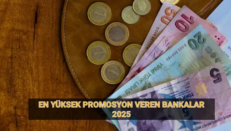 2025’te En Yüksek Emekli Promosyonunu Veren Bankalar Açıklandı!
