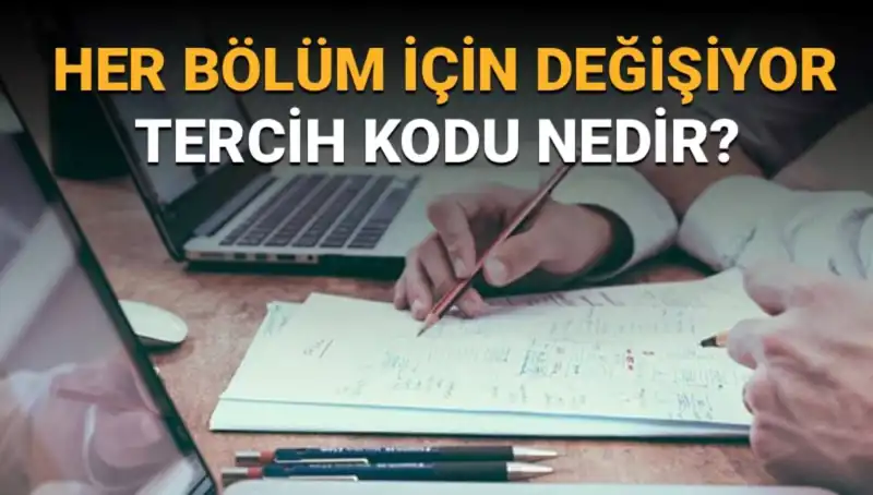 Üniversite Tercih Sürecinde Tercih Kodu Kılavuzu: Nasıl Bulunur ve Kullanılır?